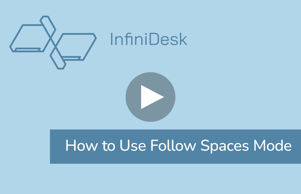 Link to Youtube Video: How to Use Follow Spaces Mode